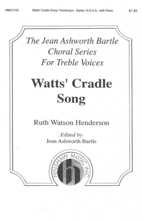 Ruth Watson Henderson, Watts' Cradle Song SSAA, Piano Chorpartitur