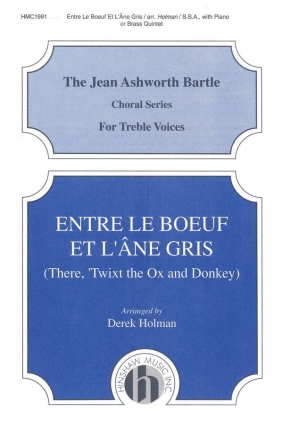 Entre Le Boeuf Et Lane Gris -There Twixt The Ox SSA, Piano Chorpartitur