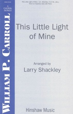 This Little Light Of Mine SATB, Divisi, Tenor Solo, Piano Chorpartitur