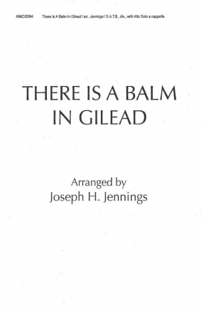 There Is A Balm In Gilead SATB Divisi with Alto Solo, a Cappella Chorpartitur