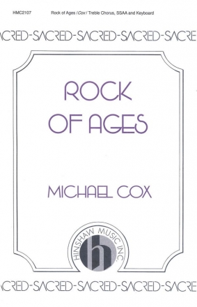 Michael Cox, Rock Of Ages SSAA, Keyboard Chorpartitur