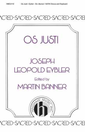 Joseph Leopold Eybler, Os Justi SATB and Keyboard Chorpartitur