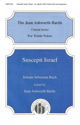 Johann Sebastian Bach, Suscepit Israel SSA, Keyboard Chorpartitur