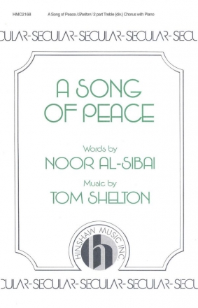 Tom Shelton, A Song Of Peace 2-Part Treble, Piano Chorpartitur