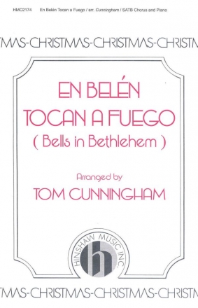 En Belen Tocan A Fuego (Bells In Bethlehem) SATB, Piano Chorpartitur