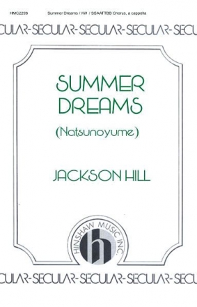 Jackson Hill, Summer Dreams SSAATTBB a Cappella Chorpartitur