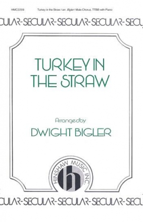 Turkey In The Straw TTBB, Piano Chorpartitur