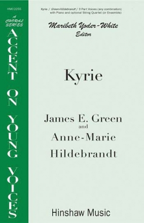 James E. Green, Kyrie 3-Part Choir and Piano Chorpartitur