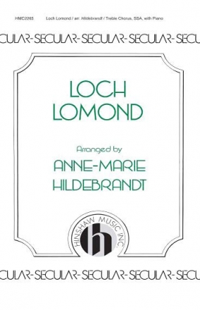 Loch Lomond SSA, Piano Chorpartitur