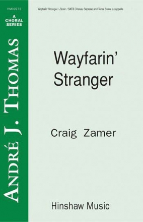 Wayfarin' Stranger SATB with Soprano and Tenor Soloists, a Cappella Chorpartitur