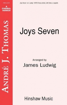 Joys Seven SATB, Soprano Solo, a Cappella Chorpartitur