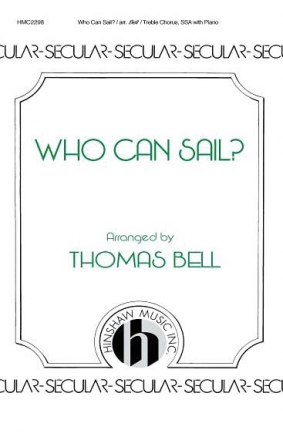 Who Can Sail? SSA, Piano Chorpartitur