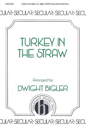 Turkey In The Straw SATB, Piano Chorpartitur