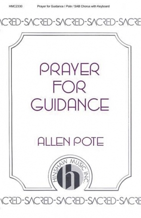 Allen Pote, Prayer For Guidance SAB and Keyboard Chorpartitur