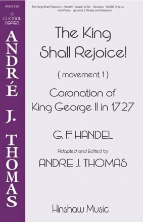 Georg Friedrich Hndel, The King Shall Rejoice! SAATB, Piano Chorpartitur