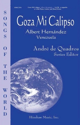 Albert Hernandez, Goza Mi Calipso SATB, a Cappella Or Piano, Guitar, and Hand Drum Chorpartitur