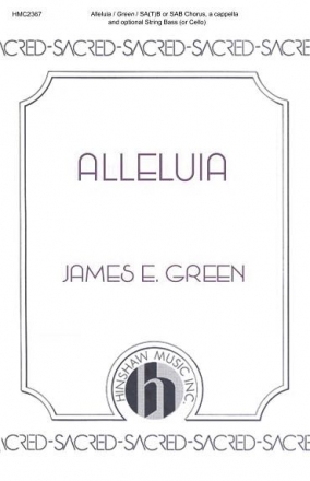 James E. Green, Alleluia (Looking Away) SA[5]B or SAB, a Cappella Chorpartitur