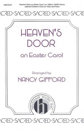 Heaven's Door SATB, Optional Children's Voices, Piano Chorpartitur