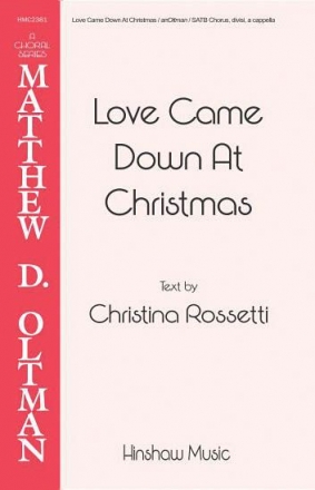 Love Came Down At Christmas SATB a Cappella Chorpartitur