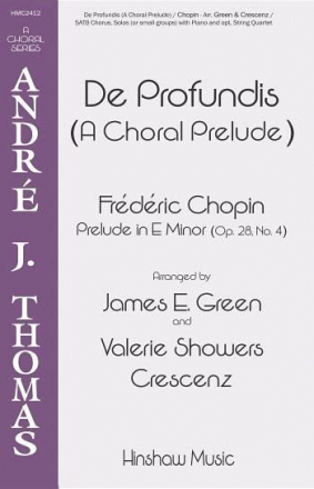 Frdric Chopin, De Profundis (A Choral Prelude) SATB, Soloists, Piano Chorpartitur