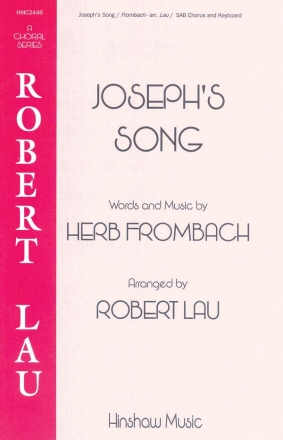 Herb Frombach, Joseph's Song SAB and Keyboard Chorpartitur