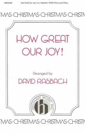 How Great Our Joy SATB, Piano Chorpartitur