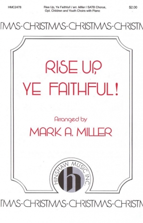 Rise Up, Ye Faithful SATB - Childrens Choir Chorpartitur