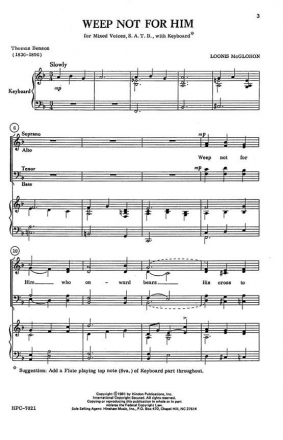 Loonis McGlohon, Weep Not For Him SATB, Keyboard, Optional Flute Chorpartitur