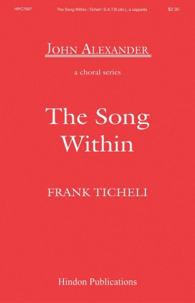 Frank Ticheli, The Song Within SATB [divisi] Chorpartitur