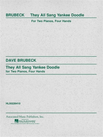 Dave Brubeck, They All Sang Yankee Doodle Piano, 4 Hands Buch