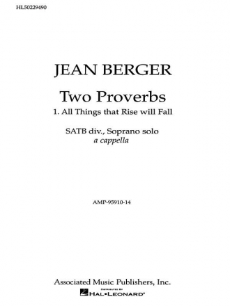 Jean Berger, All Things That Rise Will Fall From '2 Proverbs' SATB Chorpartitur