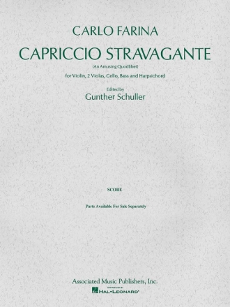 Carlo Farina, Capriccio Stravagante (An Amusing Quodlibet) Violin, 2 Violas, Cello, Double Bass and Harpsichord Stimmen-Set