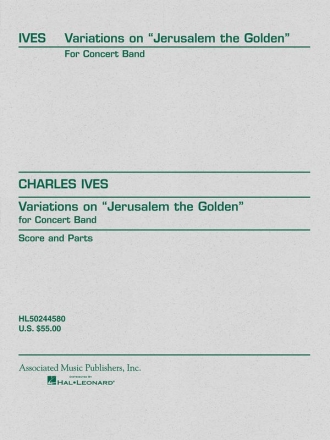 Charles E. Ives, Variations on Jerusalem the Golden Concert Band Partitur + Stimmen