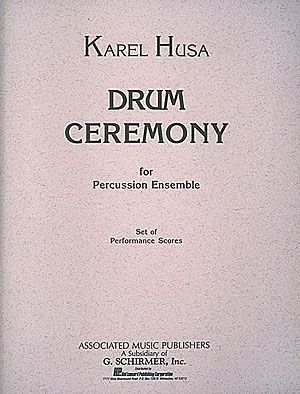 Karel Husa, Drum Ceremony Percussionensemble Partitur + Stimmen