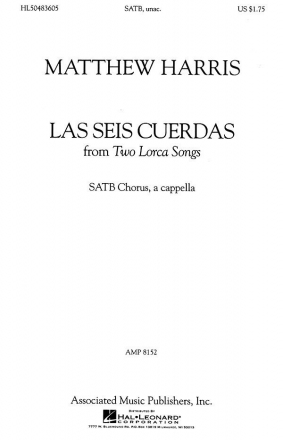 Matthew Harris, Las Seis Cuerdas SATB a Cappella Chorpartitur