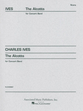 Charles E. Ives, The Alcotts from Piano Sonata No. 2, 3rd Movement Concert Band Partitur