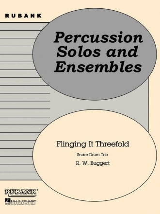 Robert W. Buggert, Flinging It Threefold 3 Snare Drums Buch