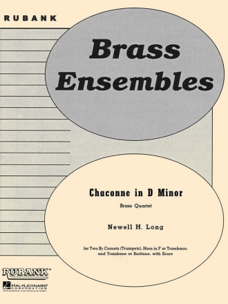 Newell H. Long, Chaconne in D Minor Blechblserquartett Partitur + Stimmen