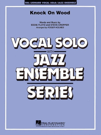 Knock on Wood for vocal and jazz ensemble score and parts