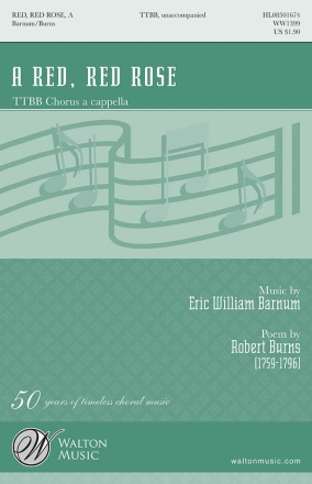 Eric William Barnum, A Red, Red Rose TTBB a Cappella Chorpartitur