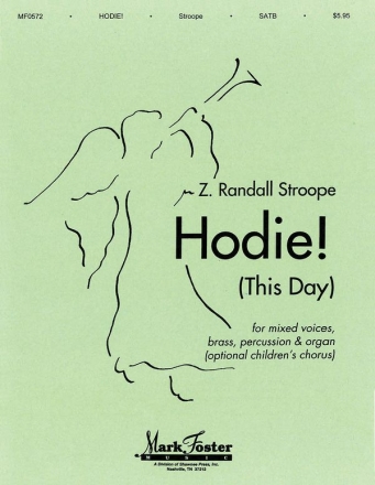 Z. Randall Stroope, Hodie! This Day SATB Buch