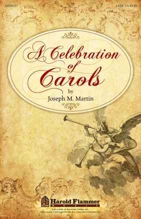 Joseph Martin, A Celebration of Carols SATB Buch