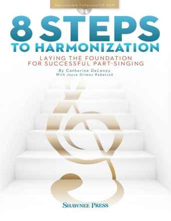 Cathy Delanoy, 8 Steps to Harmonization TEACHER BK & STUDENT ON CD ROM Buch + CD-ROM