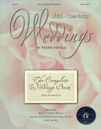 Mark Hayes, Well-Tempered Weddings Klavier Bcher-Set