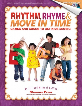 Rhythm, Rhyme & Move in Time (+CD) Games and Songs to get Kids moving