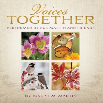 Joseph M. Martin, Voices Together Chor CD