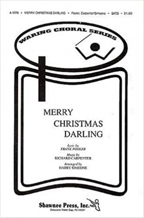 Frank Pooler_Richard Carpenter, Merry Christmas, Darling SATB Chorpartitur