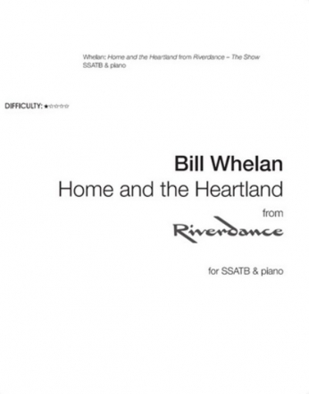 Bill Whelan, Home and the Heartland (from Riverdance) SATB Chorpartitur