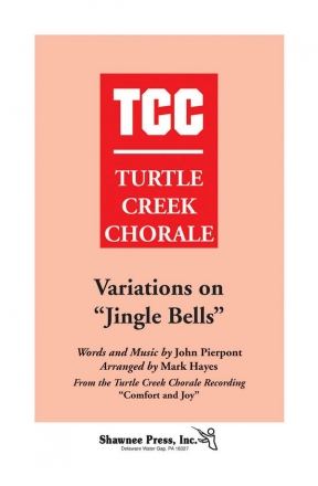 John Pierpont, Variations on Jingle Bells SATB Chorpartitur