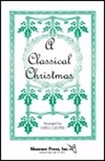 A Classical Christmas SATB Chorpartitur